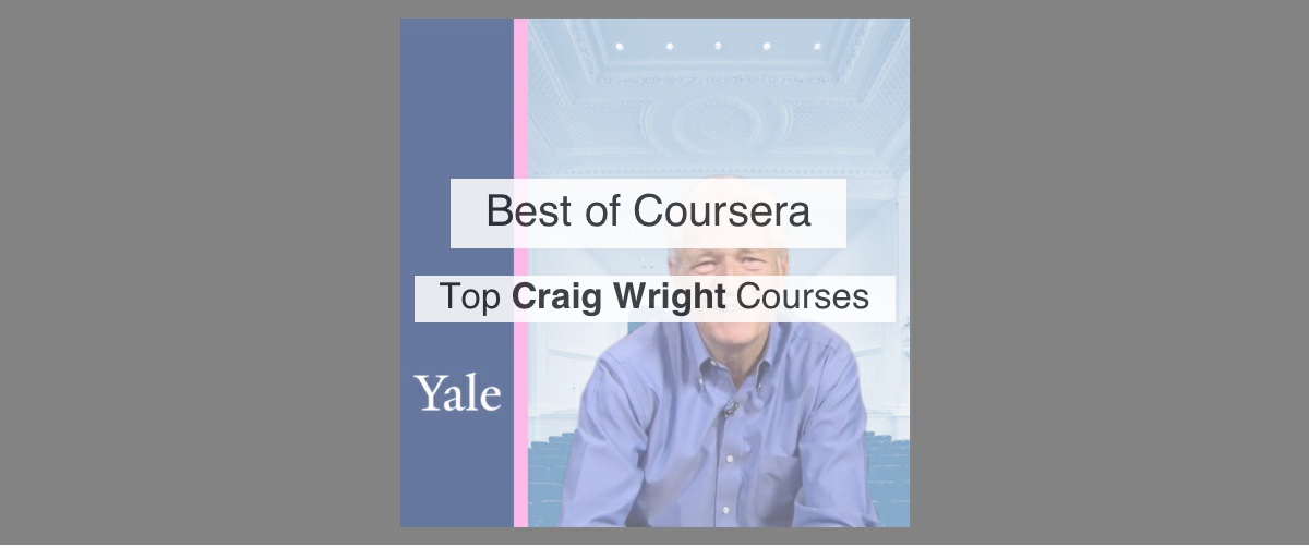 Top coursera craig wright courses by reddit upvotes reddsera