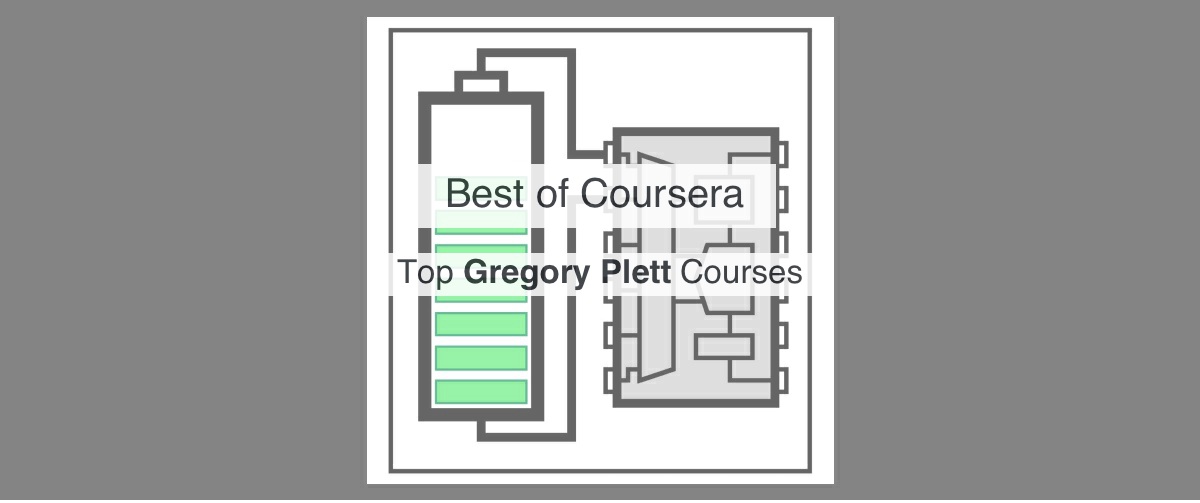 Top coursera gregory plett courses by reddit upvotes reddsera