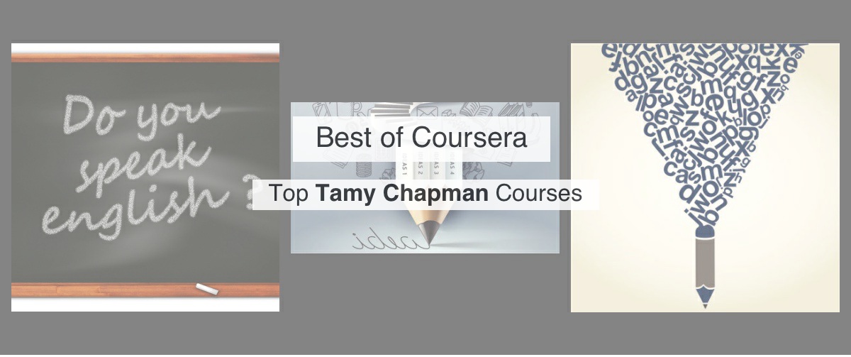 Top 5 coursera tamy chapman courses by reddit upvotes reddsera